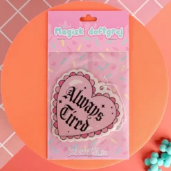 Air freshener - Always tired