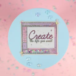 Stor sticker - Create the life you want