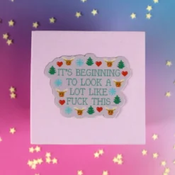Stor sticker - Look a lot like fuck this