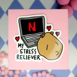 Stor Sticker - My Stress Reliever