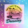 Stor sticker - They call me ranch