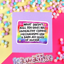 Stor Sticker - Unhealthy coping mechanisms
